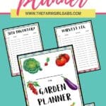 Ready, set, dig! This Ultimate Printable Garden Planner will help you plan your vegetable garden for the season. This gardening guide will help you plan your garden from start to finish.