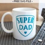 Say thanks to dad! Make dad this easy Cricut DIY Super Dad Father’s Day Mug. This Super Dad mug is an easy beginner Cricut craft project. This easy cricut craft will make the best Father's Day gift. This cricut tutorial also includes a FREE SVG file to use. #cricutcraft #cricuttutorial