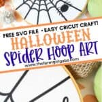 This Spider Web Halloween Hoop Art is the perfect Cricut Halloween craft to try at home while alone or with loved ones. The easy fall craft does not take long to create and will last such a long time.