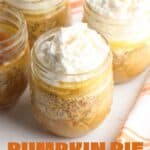 For the perfect easy fall mason jar dessert, this Pumpkin Pie in a Jar recipe is just what you need. Consisting of pumpkin puree and several other easy-to-find ingredients that you likely already have at home, this fall favorite is easy to make and delicious to taste. This pumpkin mason jar recipe is a tasty twist on the classic pumpkin pie recipe. This fall dessert is also a delicious Thanksgiving dessert recipe too.