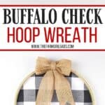 It's not a farmhouse Christmas without buffalo plaid and a vintage red truck. This Buffalo Plaid Christmas Hoop Wreath is an easy farmhouse Christmas craft. This DIY Christmas wreath is an easy Christmas craft. If you love farmhouse style design, this is a perfect Christmas project to make for your home.