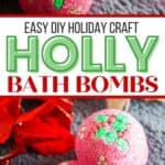 Give the gift of pampering this year. We all need it after this crazy year. These DIY Holly Bath Bombs are an easy DIY craft and perfect stocking stuffer idea.