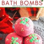 Give the gift of pampering this year. We all need it after this crazy year. These DIY Holly Bath Bombs are an easy DIY craft and perfect stocking stuffer idea.
