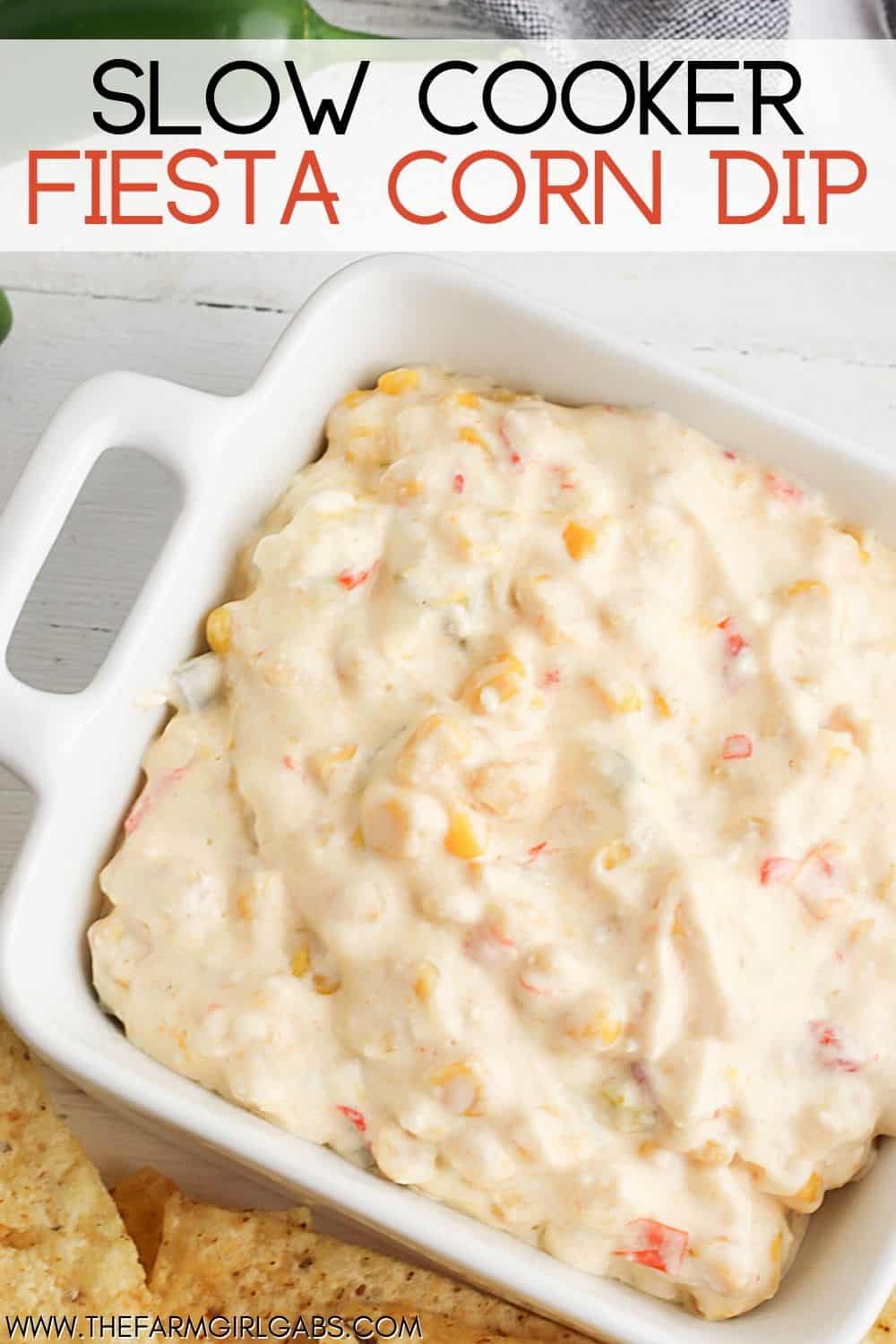 Slow Cooker Fiesta Corn Dip - The Farm Girl Gabs®