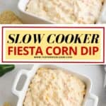 This Cheesy Slow Cooker Fiesta Corn Dip is a creamy, cheesy dip recipe that's perfect for any party. It's great for tailgating, too!