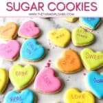 Take your favorite conversation hearts Valentine candy and turn them into these fun Conversation Heart Sugar Cookies. This Valentine's Day Sugar Cookie recipe is "rly sweet".