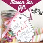 Mason Jar Valentines With Printable Valentine Gift Tags