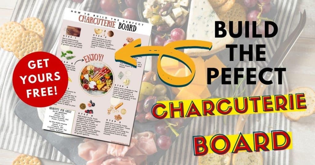 build the perfect charcuterie board
