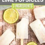 Homemade lime popsicles are a refreshing treat. Full of bright lime flavor, this three-ingredient easy popsicle recipe is a perfect cool down for a warm summer's day.