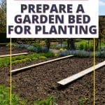 Ready to dig in and start gardening? Follow these beginner gardening tips for How To Prepare A New Garden Bed. Learn how to grow the best garden on the block. Whether you are planting a vegetable garden or flower garden, read these expert gardening tips from a pro that will help you plant your best backyard garden ever!
