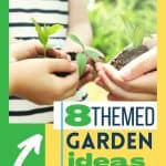 Gardening is a fun family activity. These DIY garden ideas for kids are a fun way to let kids dig in and start growing a garden. The Eight themed garden ideas for kids is a fun activity. Check out these helpful gardening tips to grow a beautiful garden.