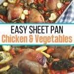 Want to make a delicious mess-free meal that is good for you? Try this health Sheet Pan Chicken and Vegetables Dinner consisting of chicken thighs, broccoli, carrots, and more! You will love this easy weeknight meal idea.