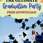 Ready to celebrate your graduate? Graduation season is here and that calls for a party. The Ultimate Graduation Party Checklist will help you plan a successful graduation party for your son or daughter. Download the free printable graduation party checklist. Follow these party planning tips for a fun and organized graduation party. Don't forget to download the free printable party checklist to help you stay organized and on task.