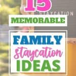 Plan a memorable vacation at home. Keep your family staycation simple and save money with these 15 fun Staycation Ideas. Planning a family vacation doesn't have to be expensive. Check out these Family Staycation Ideas Everyone Will LOVE!