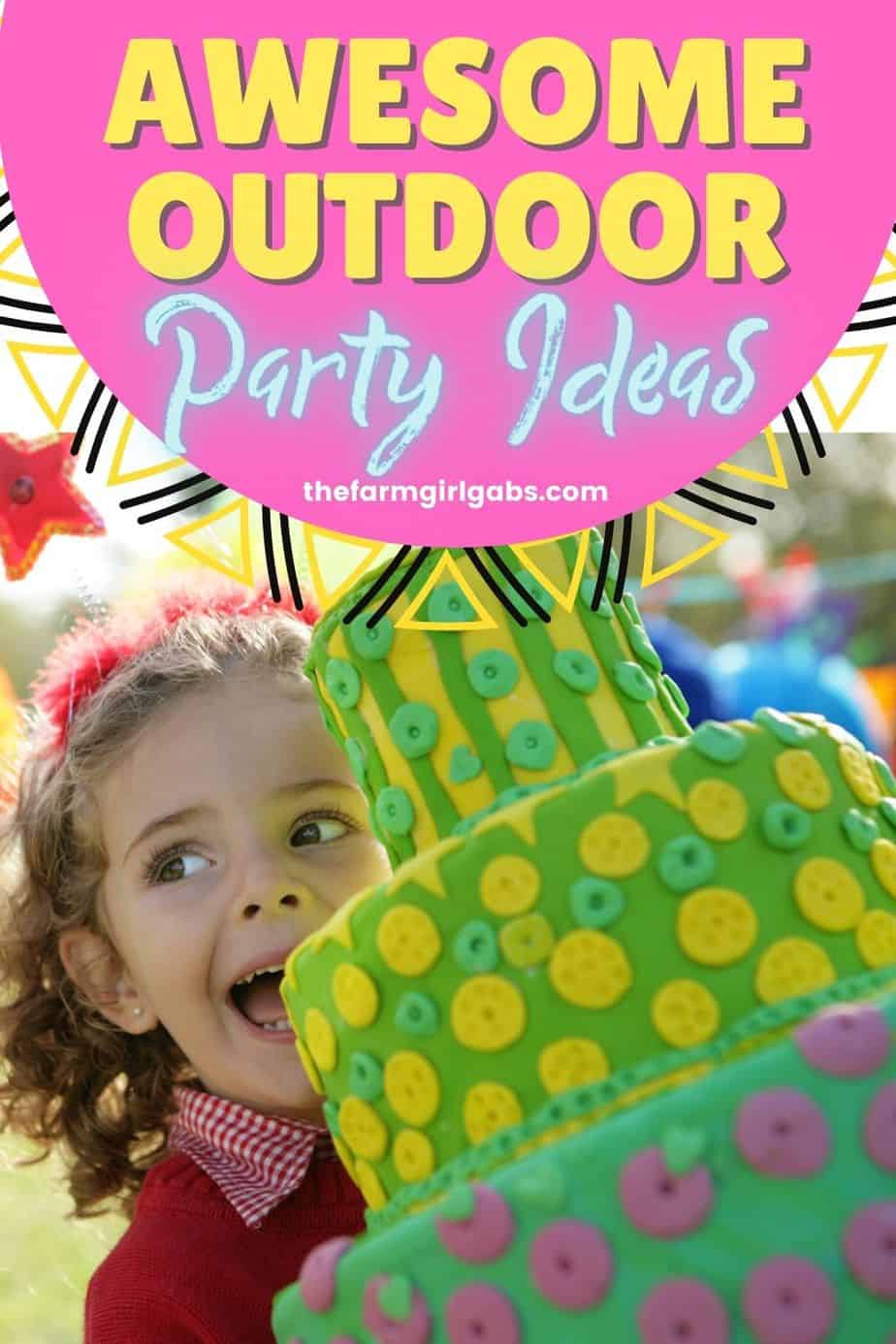 Outdoor Birthday Party Ideas For Kids - The Farm Girl Gabs®