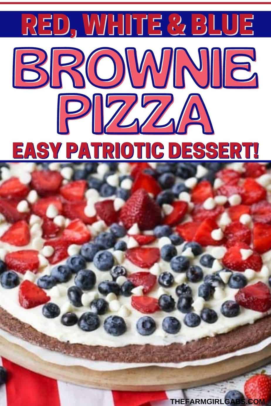 Star-Spangled Brownie Pizza Plus 50 Patriotic Desserts