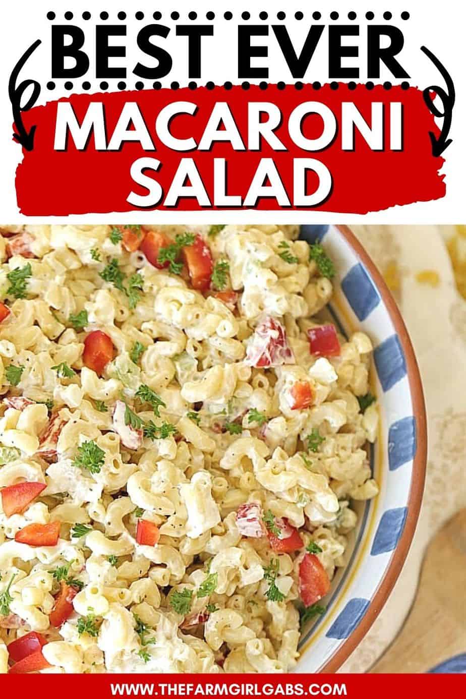 Classic Macaroni Salad - The Farm Girl Gabs®