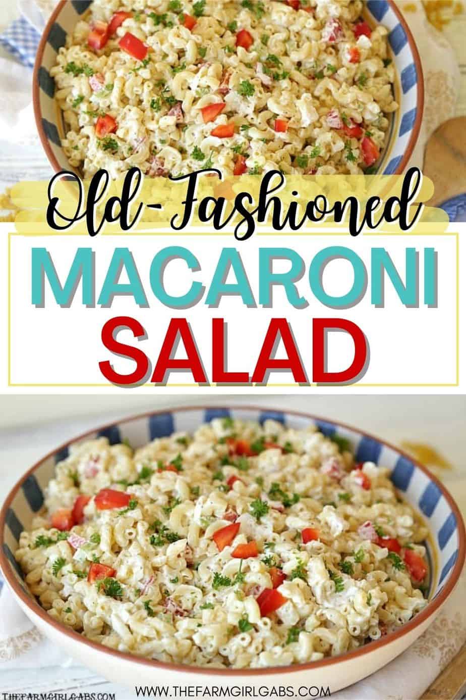 Classic Macaroni Salad - The Farm Girl Gabs®