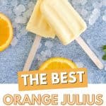 Orange Julius Popsicles are creamy, smooth and full of orange flavor. If you love an orange creamsicle, you are going to love this variation of the classic frozen treat.