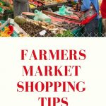 Farmers Market Shopping Tips