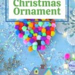 Adventure is out there! This Christmas, make your own UP Disney Christmas ornament. This easy craft is perfect for fans of the Disney Pixar movie UP!
