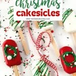 Get in the Christmas spirit with this fun and flavorful Holly Jolly Cakesicle recipe. Not only do these cake pop treats look good and make the perfect treat for guests, but they’re also absolutely delicious!