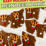 Learn how to make an easy and delicious treat to enjoy with family and friends for the holiday season. You’ll love the chocolatey taste of this sweet and simple chocolate Reindeer Bark recipe. This chocolate bark recipe is perfect recipe for a Christmas Cookie Exchange, holiday party or class party.