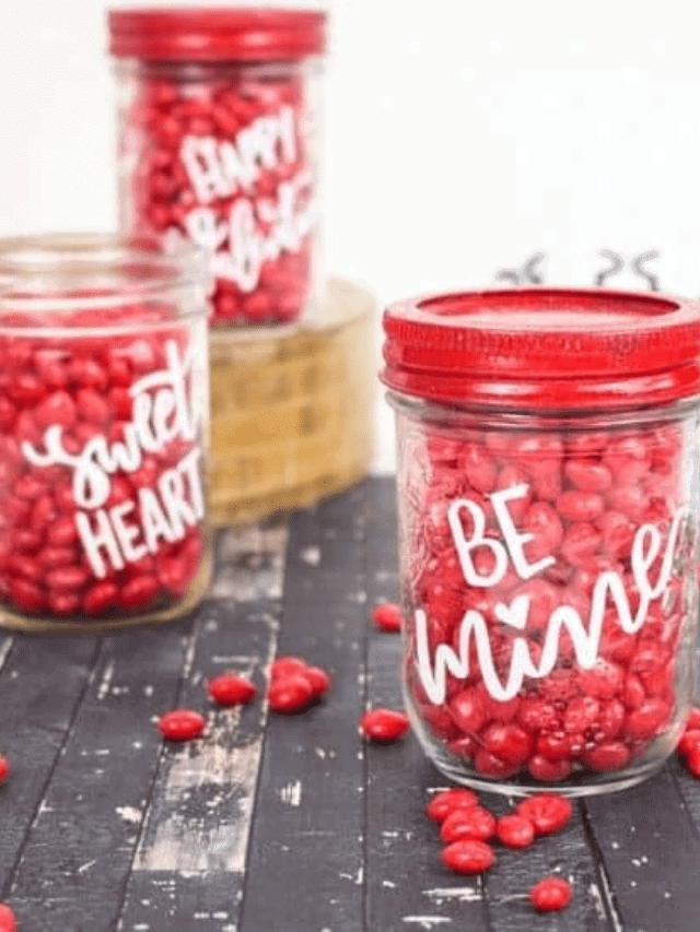 Valentine Candy Mason Jars Story The Farm Girl Gabs® 9424