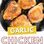 Make a delicious main dish entree with this recipe for Garlic Chicken Thighs. They’re juicy, tender, and full of flavor, making them the perfect meat to serve with your favorite side dishes. This easy chicken recipe is an easy weeknight meal idea.