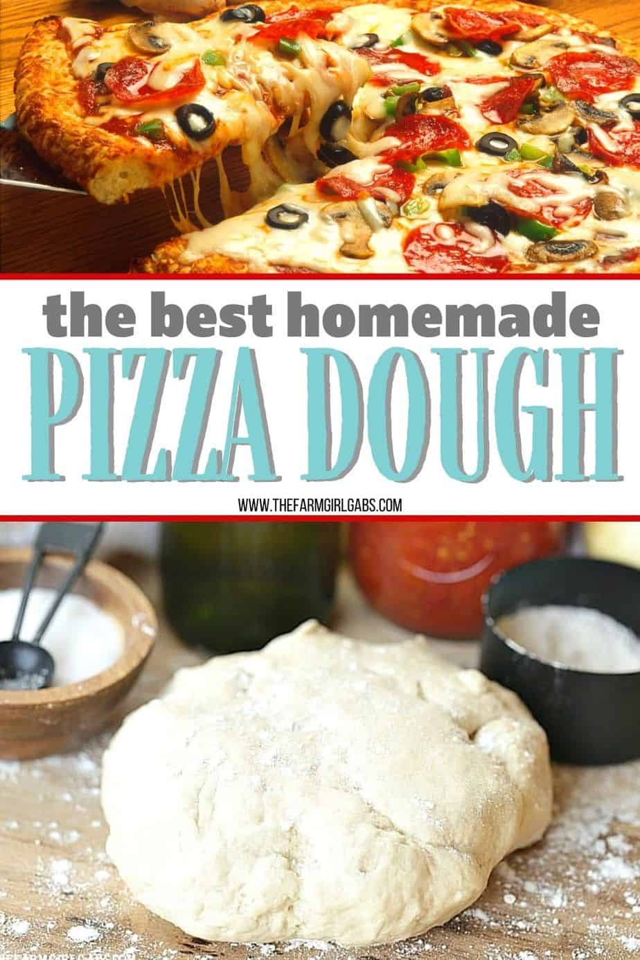 Homemade Pizza Dough Recipe - The Farm Girl Gabs®
