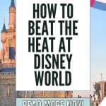 Heading to Walt Disney World on a hot day? Here are some expert tips on how to beat the heat at Disney World. Hot days at Disney are lots of fun, you just have to be prepared. These Disney World Planning tips will help you have a magical vacation with your family.