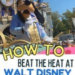 Heading to Walt Disney World on a hot day? Here are some expert tips on how to beat the heat at Disney World. Hot days at Disney are lots of fun, you just have to be prepared. These Disney World Planning tips will help you have a magical vacation with your family.