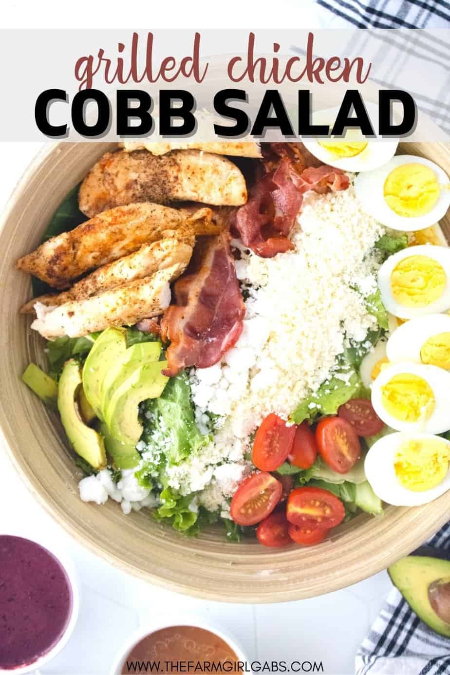 Grilled Chicken Cobb Salad - The Farm Girl Gabs®