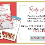 Free Guide : How To Host A Holiday Cookie Exchange