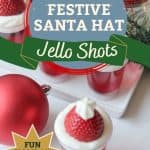 Bring in the celebration during the holiday season with these Santa Hat Jello Shots. This fun Christmas Jello Shot recipe tastes absolutely amazing! This easy jello shot recipe is a perfect holiday party recipe idea.