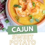 Enjoy a wholesome bowl of sweet and savory Cajun Sweet Potato Soup. This hearty soup recipe is loaded with flavor and fresh ingredients, sure to keep you warm and full!