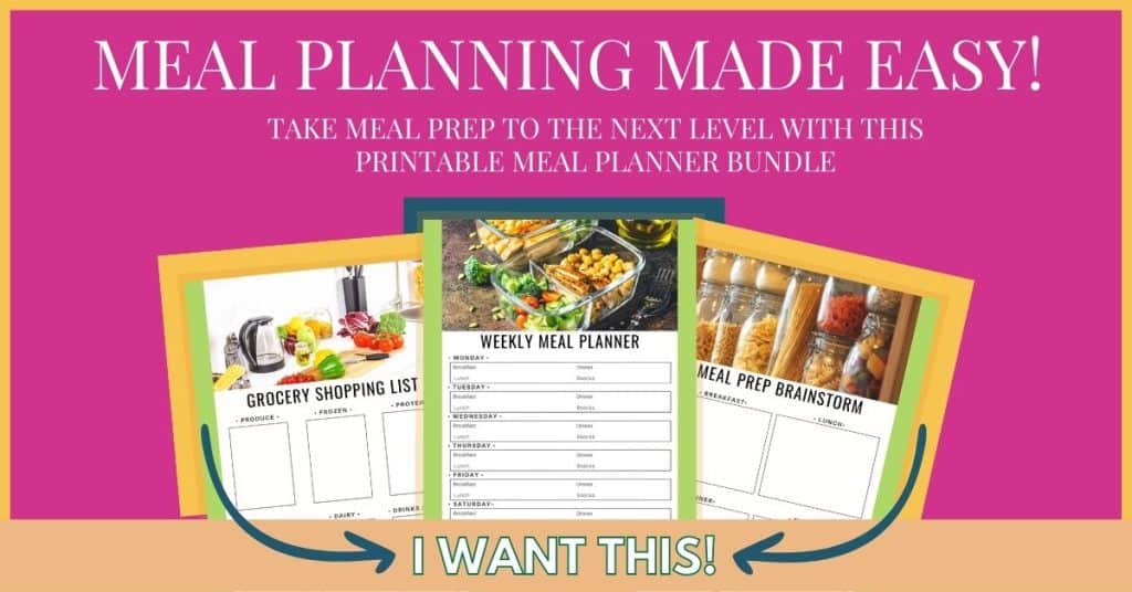 TAKE MEAL PREP TO THE NEXT LEVEL WITH THIS PRINTABLE MEAL PLANNER BUNDLE