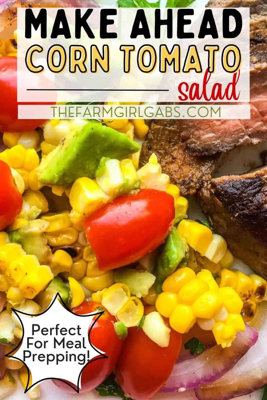 Grilled Corn Tomato Salad The Farm Girl Gabs®