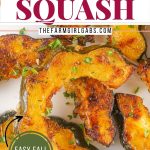 These Roasted Acorn Squash Slices are a super tasty, quick, and easy side dish. With few ingredients and minimal cook/prep time, this fall dish is great as a last-minute addition. The rich flavors of acorn squash are heightened by the aromatic herbs and brought full circle with the addition of parmesan and seasonings.